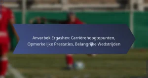 Anvarbek Ergashev: Carrièrehoogtepunten, Opmerkelijke Prestaties, Belangrijke Wedstrijden